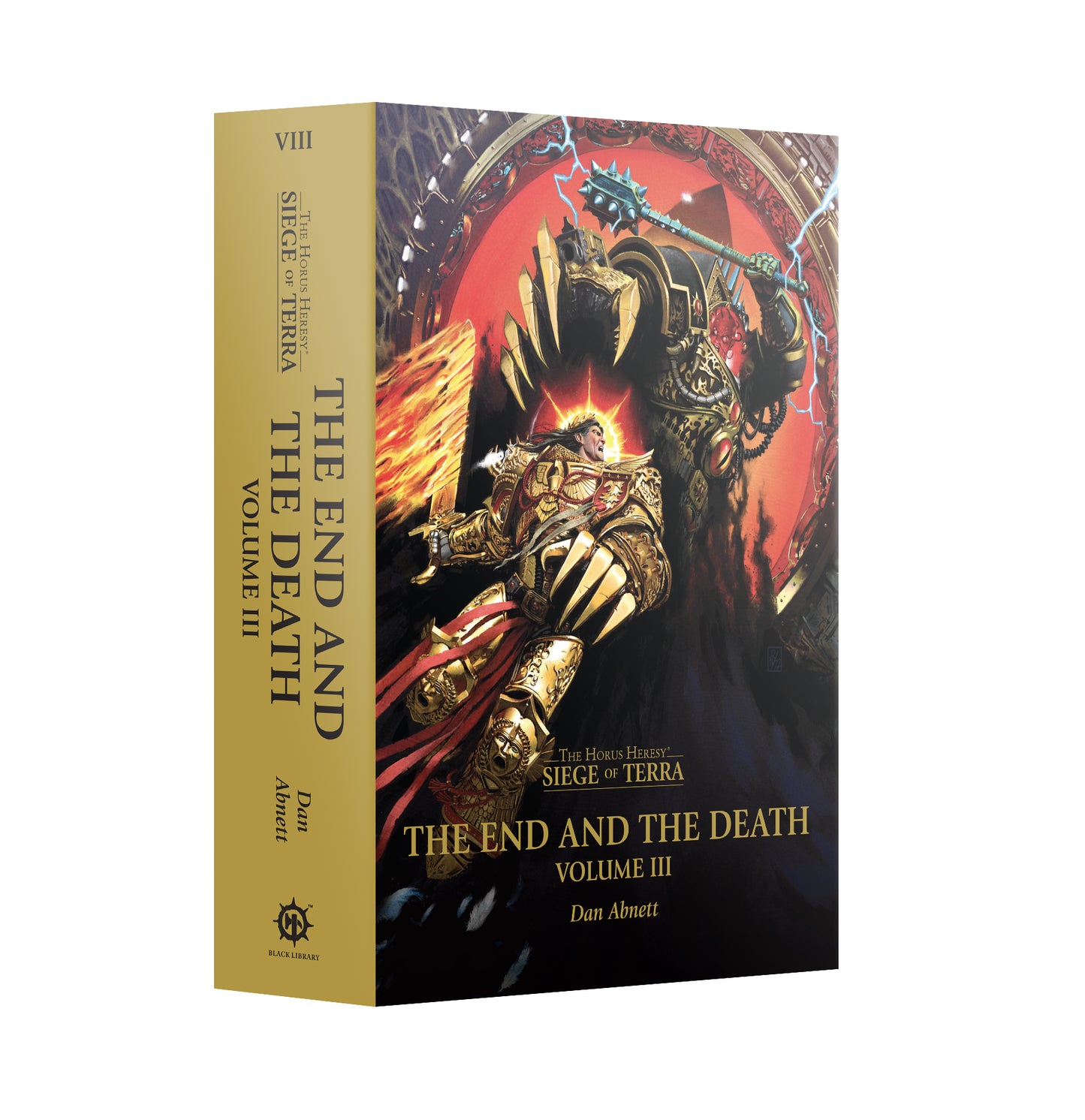 Horus Heresy Siege Of Terra: The End And The Death Volume 3 (Hardback) (English)