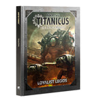 Adeptus Titanicus Loyalist Legios (English)