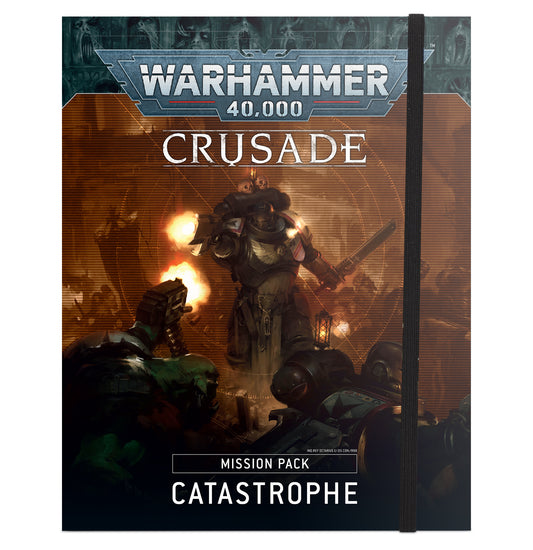 Crusade Mission Pack: Catastrophe (Αγγλικά)